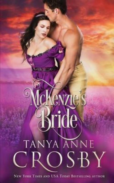 Cover for Tanya Anne Crosby · McKenzie's Bride (Paperback Book) (2019)