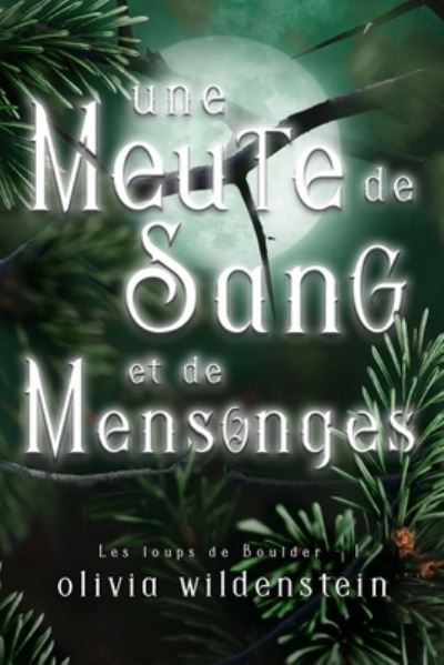 Cover for Emma Velloit · Une Meute de Sang et de Mensonges (Taschenbuch) (2021)