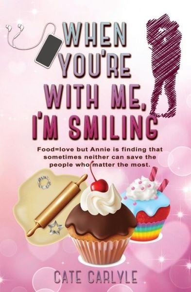 Cover for Cate Carlyle · When You're With Me, I'm Smiling (Paperback Bog) (2021)