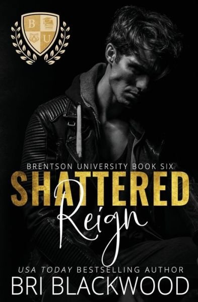 Cover for Bri Blackwood · Shattered Reign (Book) (2023)