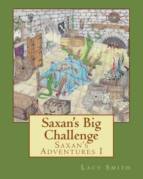 Cover for Lacy Smith · Saxan's Big Challenge (Pocketbok) (2017)