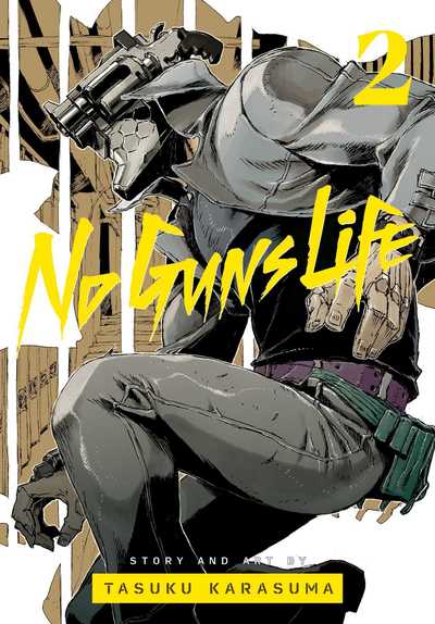 Cover for Tasuku Karasuma · No Guns Life, Vol. 2 - No Guns Life (Paperback Book) (2019)