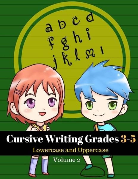 Cover for Meta Spiegel · Cursive Writing Grades 3-5 Lowercase and Uppercase Volume 2 (Taschenbuch) (2017)