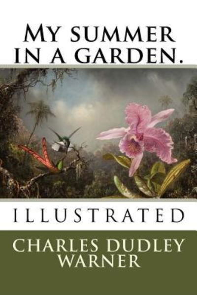 Cover for Charles Dudley Warner · My summer in a garden. (Paperback Book) (2018)