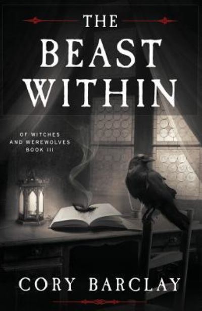 Cover for Cory Barclay · The Beast Within (Paperback Book) (2018)