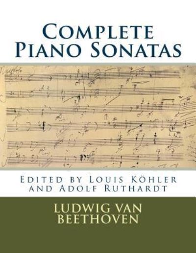 Cover for Ludwig van Beethoven · Complete Piano Sonatas (Paperback Bog) (2018)