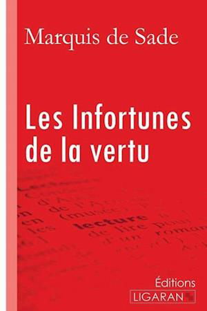 Cover for Marquis De Sade · Les Infortunes de la vertu (Paperback Book) (2015)