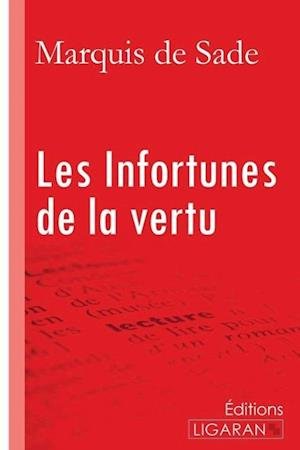 Cover for Marquis De Sade · Les Infortunes de la vertu (Paperback Bog) (2015)