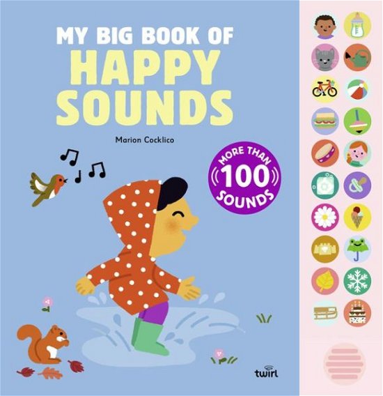 My Big Book of Happy Sounds -  - Bøger - Tourbillon - 9782408052461 - 26. september 2024