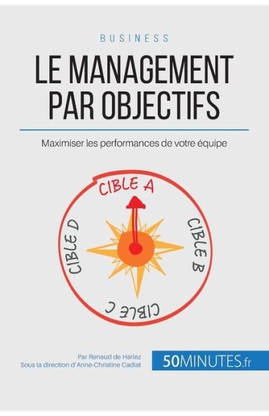 Cover for Renaud de Harlez · Le management par objectifs (Pocketbok) (2015)
