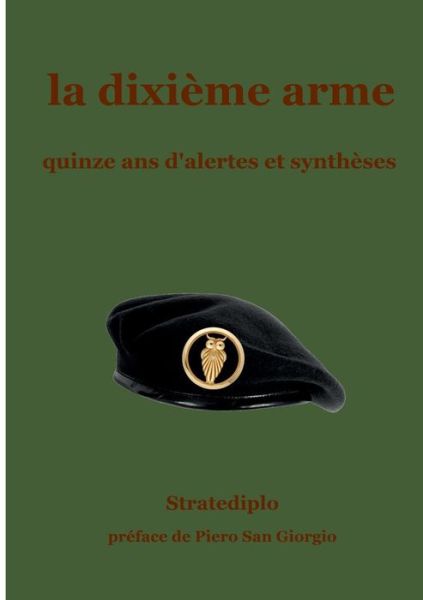 Cover for Stratediplo · La dixi?me arme (Paperback Book) (2019)