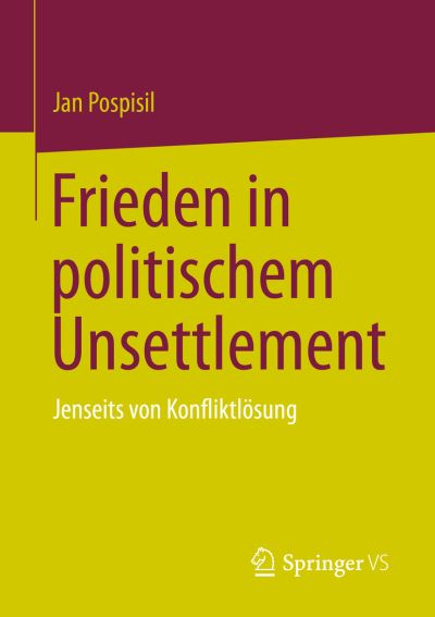 Cover for Jan Pospisil · Frieden in Politischem Unsettlement (Bog) (2023)