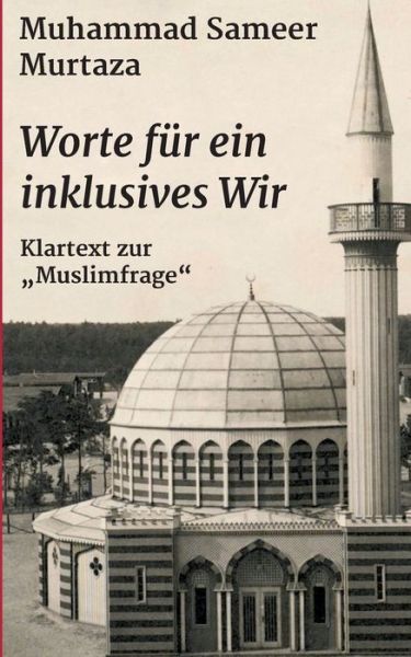 Cover for Murtaza · Worte für ein inklusives Wir (Book) (2020)