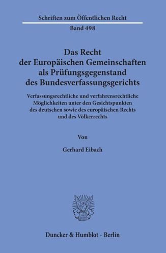 Cover for Eibach · Das Recht der Europäischen Gemei (Bog) (1986)