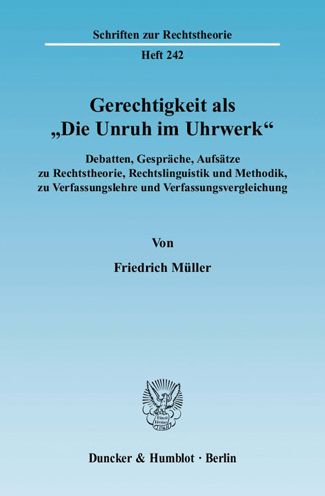 Gerechtigkeit als "Die Unruh - F. Müller - Books -  - 9783428129461 - February 10, 2009