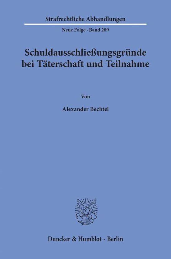 Cover for Bechtel · Schuldausschließungsgründe bei (Book) (2019)