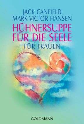 Cover for Jack Canfield · Goldmann 21546 Hühnersupp.weibl.Seele (Book)