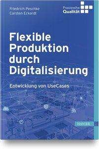 Cover for Peschke · Flexible Produktion durch Digit (Bog)