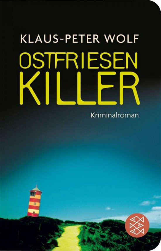 Cover for Klaus-peter Wolf · Fischer TB.51246 Wolf.OstfriesenKiller (Book)