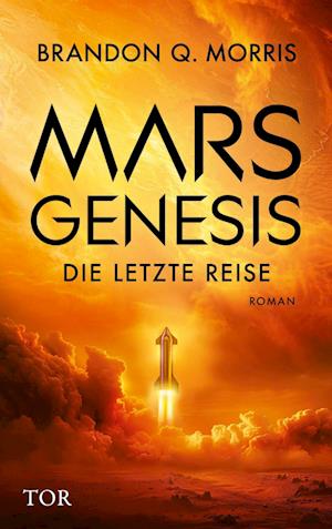 Cover for Brandon Q. Morris · Mars-Genesis (Book) (2025)