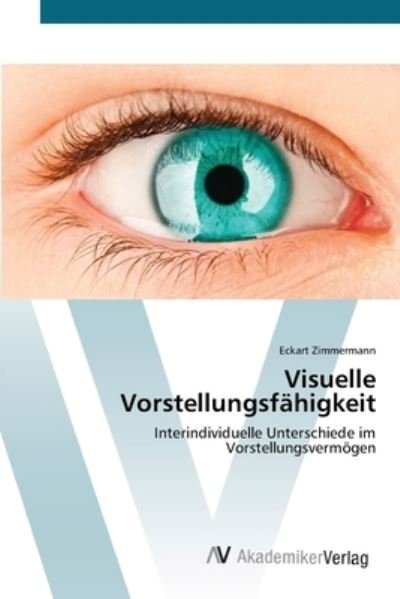 Cover for Zimmermann · Visuelle Vorstellungsfähigke (Buch) (2012)