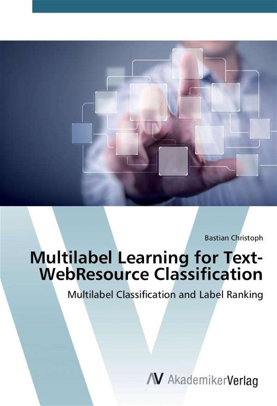 Cover for Christoph · Multilabel Learning for Text- (Book)