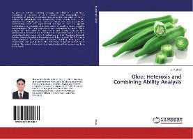 Cover for Bhatt · Okra: Heterosis and Combining Abi (Book)