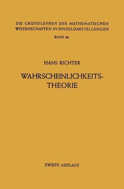 Hans Richter · Wahrscheinlichkeitstheorie - Grundlehren Der Mathematischen Wissenschaften (Springer Hardcover) (Paperback Bog) (2012)