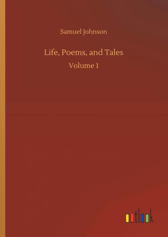 Cover for Johnson · Life, Poems, and Tales (Buch) (2018)