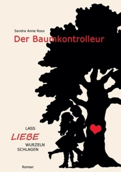 Cover for Roos · Der Baumkontrolleur (Book) (2020)