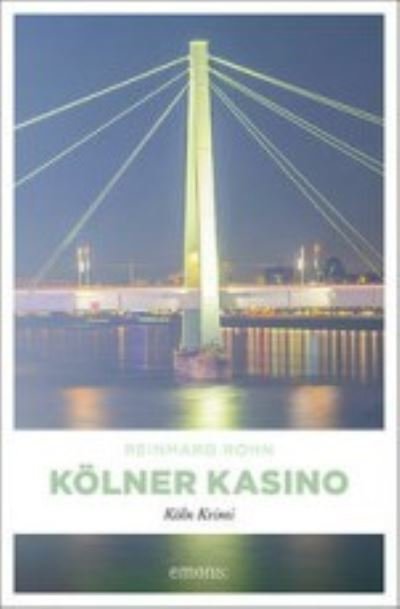 Cover for Reinhard Rohn · Kölner Kasino (Paperback Book) (2022)