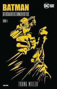 Cover for Miller · Batman:Die Rückkehr d.Dunkl.4 (Bog)