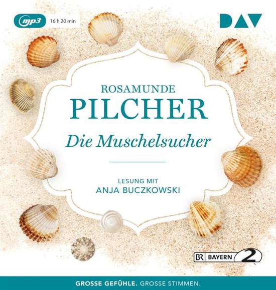 Die Muschelsucher - Rosamunde Pilcher - Muziek - DER AUDIO VERLAG-GER - 9783742412461 - 25 oktober 2019