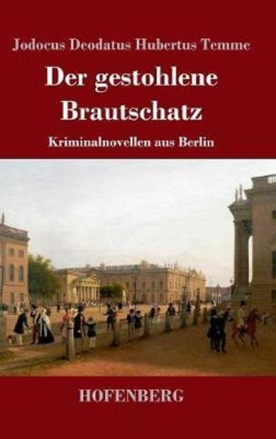 Cover for Temme · Der gestohlene Brautschatz (Book) (2018)