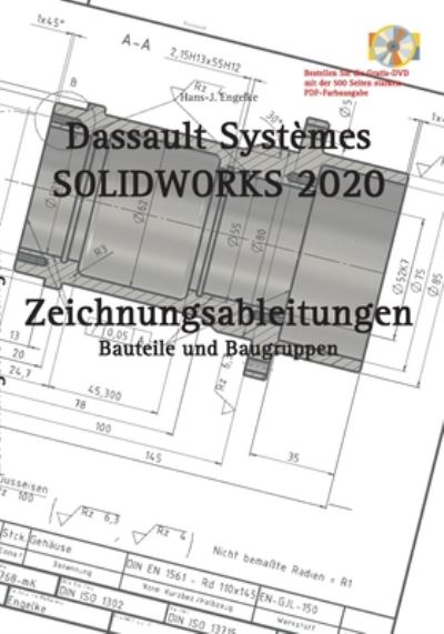 Cover for Hans-J Engelke · SOLIDWORKS 2020 Zeichnungsableitungen (Paperback Book) (2020)