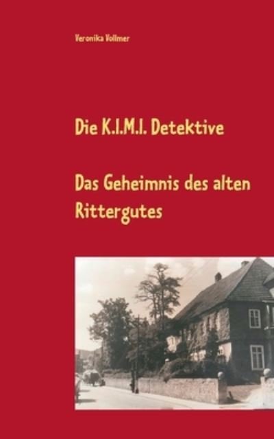 Cover for Vollmer · Die K.I.M.I. Detektive (N/A) (2021)