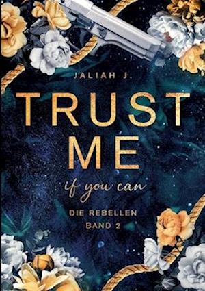 Cover for Jaliah J. · Trust me - if you can (Book) (2024)