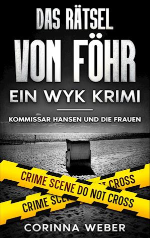 Cover for Corinna Weber · Das Rätsel von Föhr (Book) (2024)