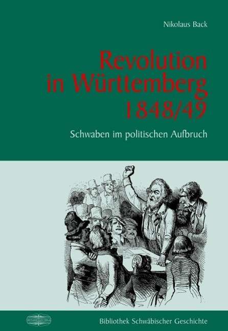 Cover for Back · Revolution in Württemberg 1848/49 (Book)