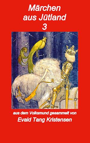Cover for Klaus-Peter Asmussen · Märchen aus Jütland 3 (Book) (2024)
