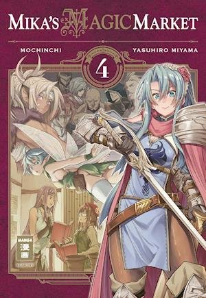 Mika's Magic Market 04 - Mochinchi - Livres - Egmont Manga - 9783770426461 - 3 décembre 2020