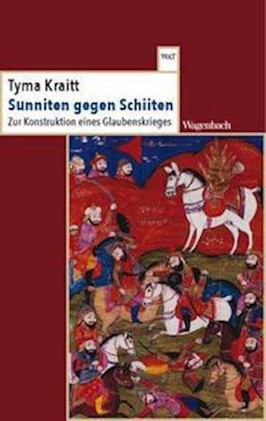 Cover for Tyma Kraitt · Sunniten gegen Schiiten (Paperback Book) (2021)