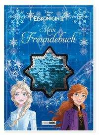 Cover for Panini Verlags GmbH · Disney Die Eiskönigin 2: Mein Freundebuch (Hardcover bog) (2021)