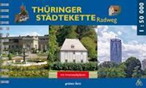 Cover for Gabi Weisheit · Thüringer Städtekette Radwanderweg (Paperback Book) (2021)