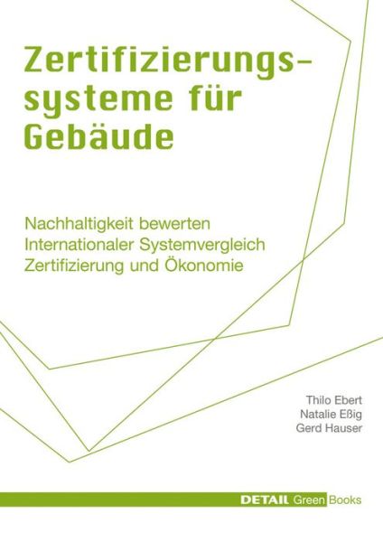 Zertifizierungssysteme für Gebäud - Ebert - Books - DE GRUYTER - 9783920034461 - October 29, 2010