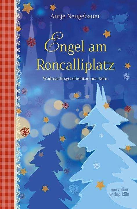 Cover for Neugebauer · Engel am Roncalliplatz (Buch)