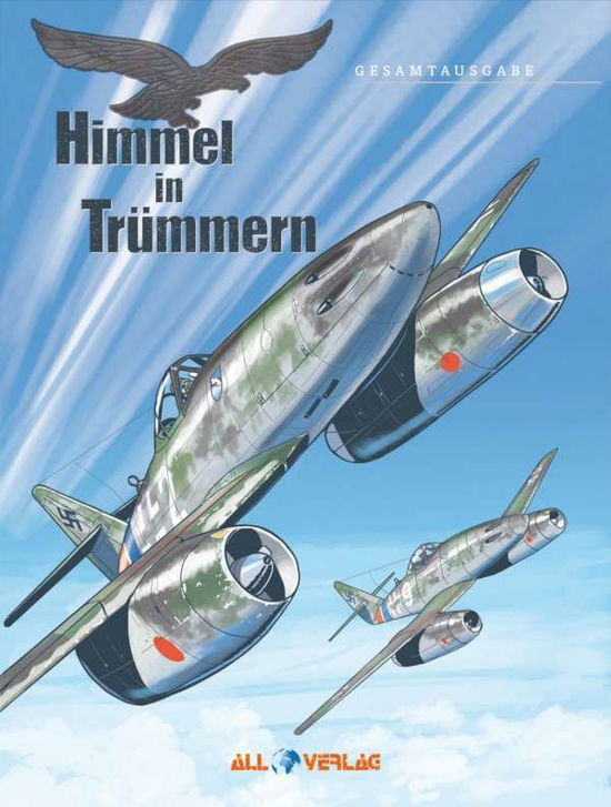 Himmel in Trümmern Gesamtausgabe - Pinard - Books -  - 9783946522461 - 