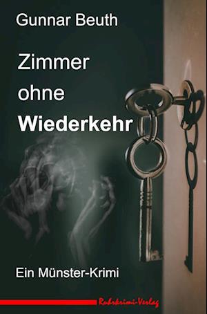 Cover for Gunnar Beuth · Zimmer ohne Wiederkehr (Paperback Book) (2022)