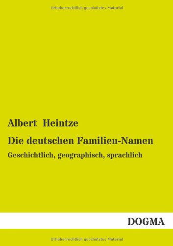 Cover for Albert Heintze · Die Deutschen Familien-namen (Paperback Book) [German, 1 edition] (2013)