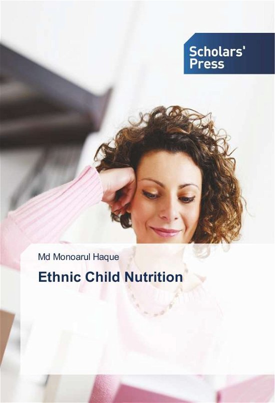 Cover for Haque · Ethnic Child Nutrition (Bog)